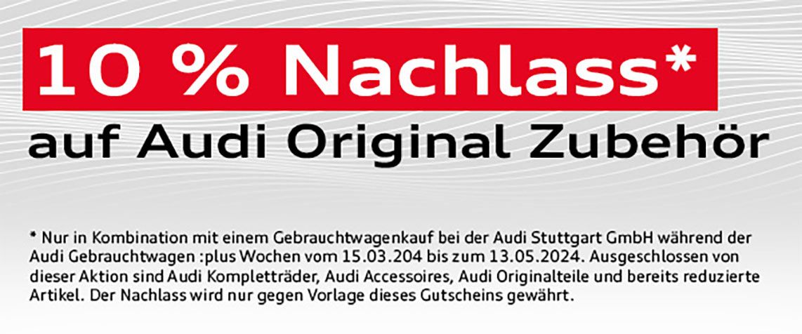 Audi Stuttgart Gebrauchtwagen :plus Wochen - Servicegutschein